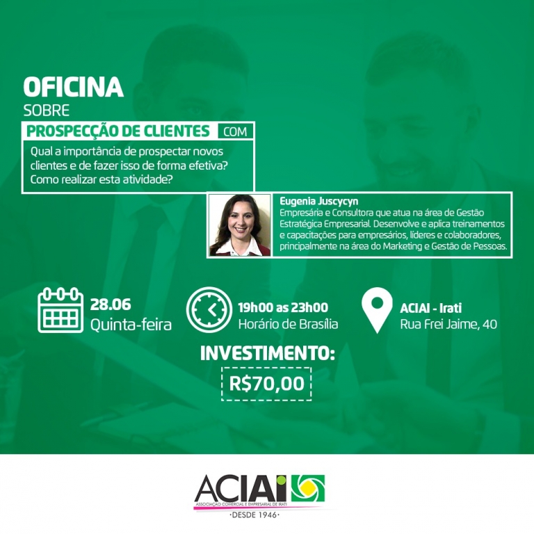 ACIAI E SEBRAE OFERECEM OFICINA DE PROSPECÇÃO DE CLIENTES