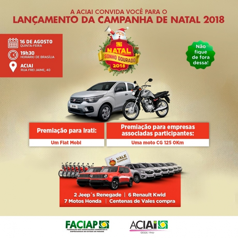 ACIAI FARÁ LANÇAMENTO DA CAMPANHA DE NATAL SONHO DOURADO 2018